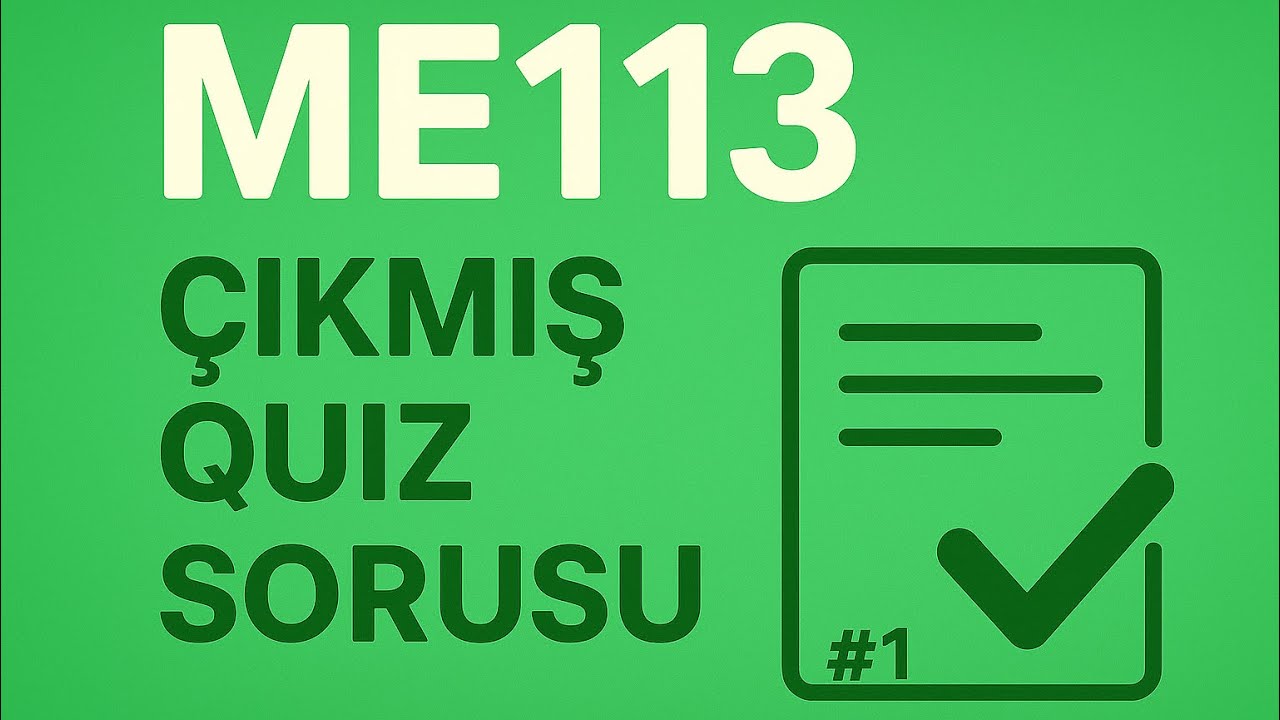 SolidWorks Dersi #1 &ndash; ME113 | İYTECAD 2025 T&uuml;rk&ccedil;e