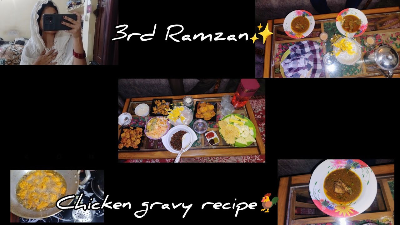 Ramzan Day 3||chicken gravy recipe🐓#vlog #food #ramadan#youtubevideo #youtubevloggers #vlogger 