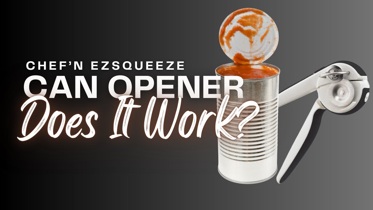 Chef'N EzSqueeze One handed Can Opener Review