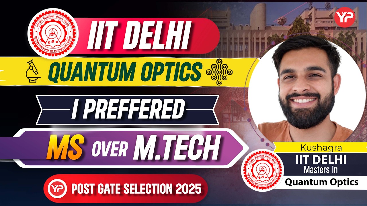 I preferred MS over MTech | Kushagra IIT Delhi Quantum Optics | PGC selection 2025