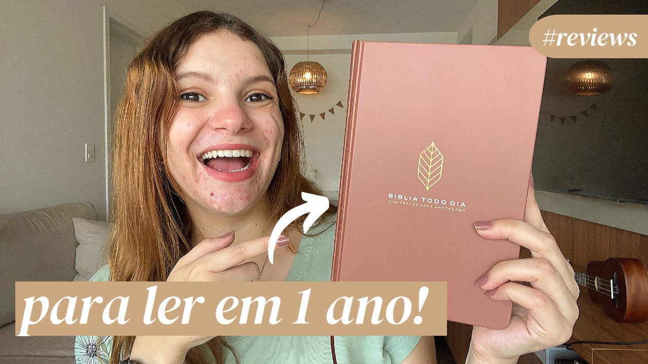 REVIEW BIBLIA TODO DIA - EDITORA VIDA | Dica de Bíblia para ler em um ano! | Tradução A Mensagem