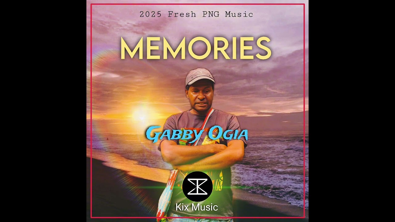 Memories - Gabby Ogia (Kix Music)