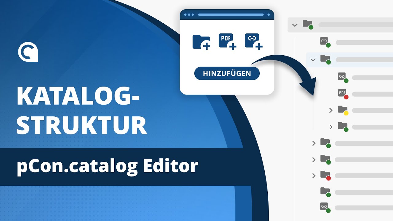 pCon.catalog Editor Katalogstruktur mit Ordnern, Links und PDF's einfach erklärt