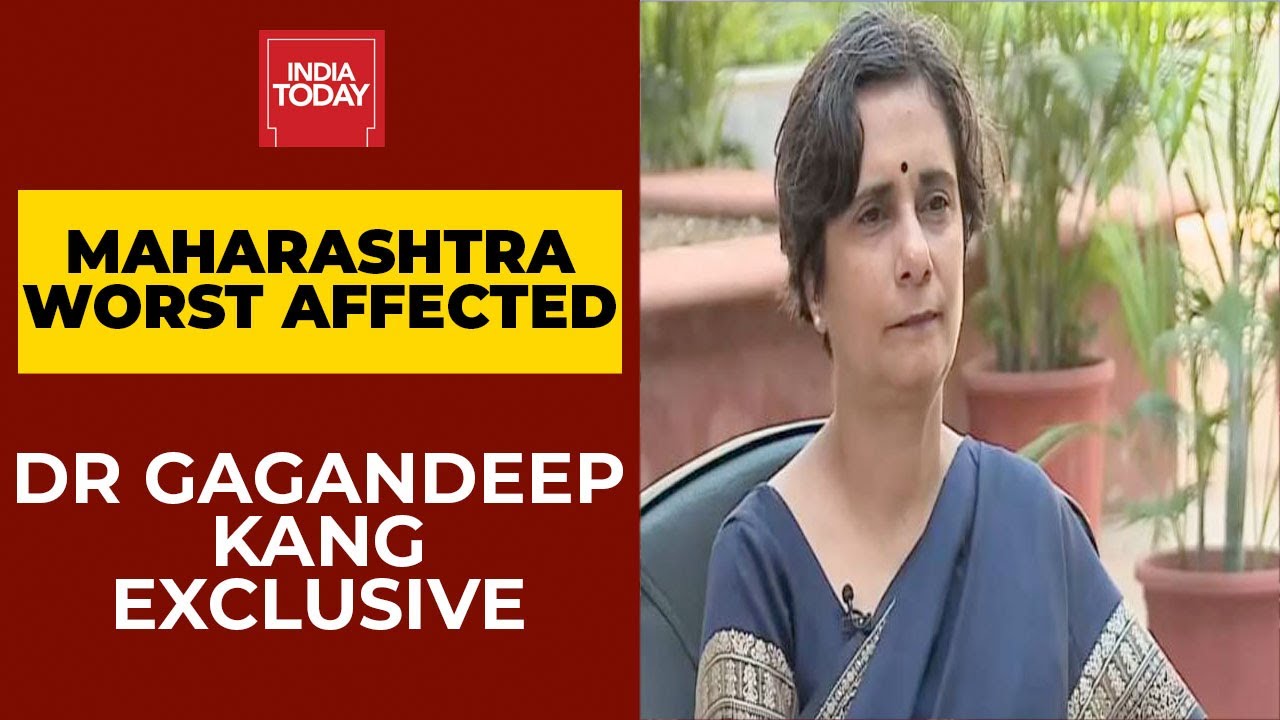 Maharashtra's Covid Situation Remains Grim, Dr Gagandeep Kang Answers | News Today