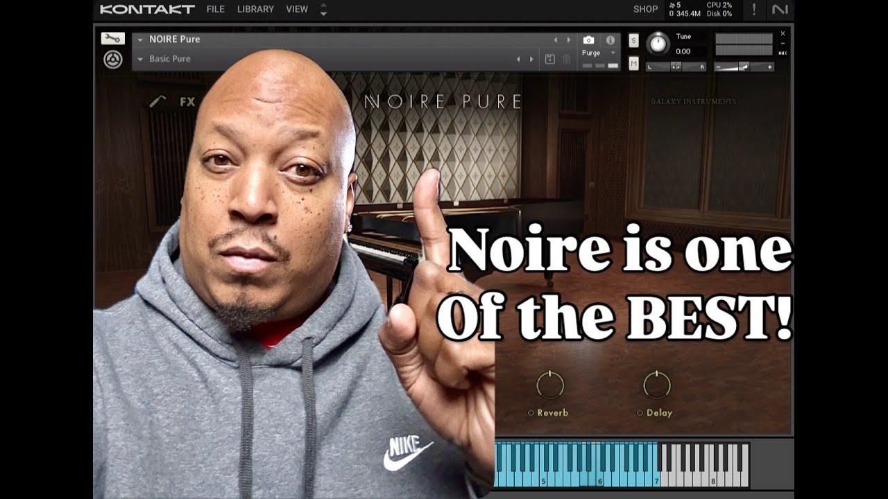 (Native Instruments) Noire is Still one of the BEST!