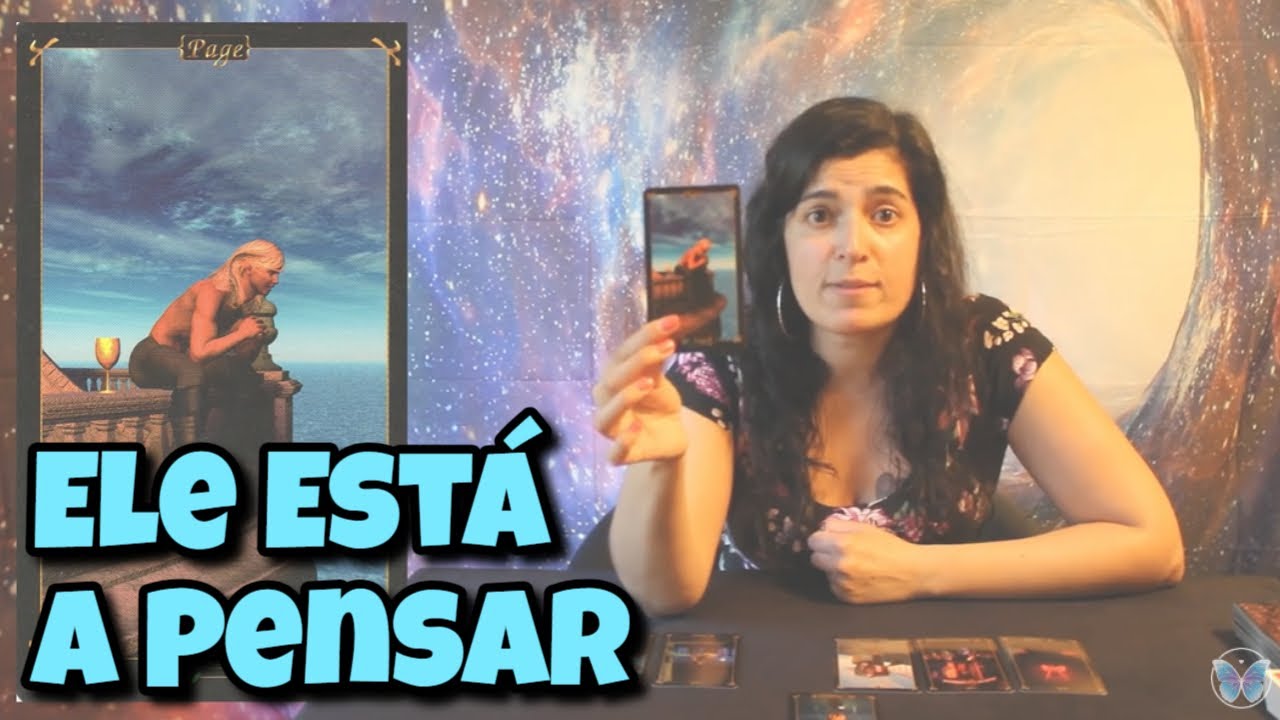 Ele Está a Pensar (Amor) 💗 Leitura Tarot Oráculos