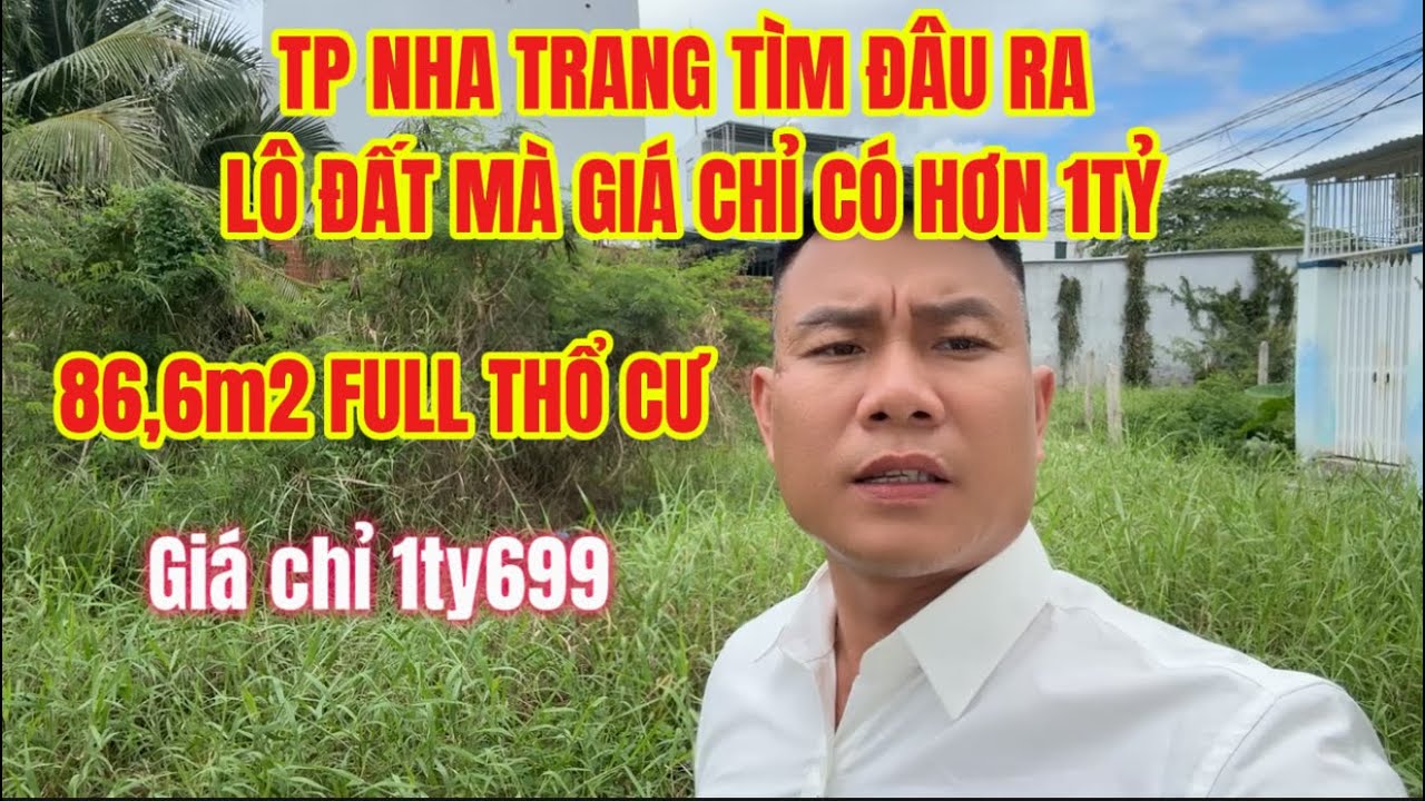 Tp nha trang mà có một lô đất giá chỉ hơn một tỷ. Đường ô tô. Full thổ cư. Xây dựng tự do