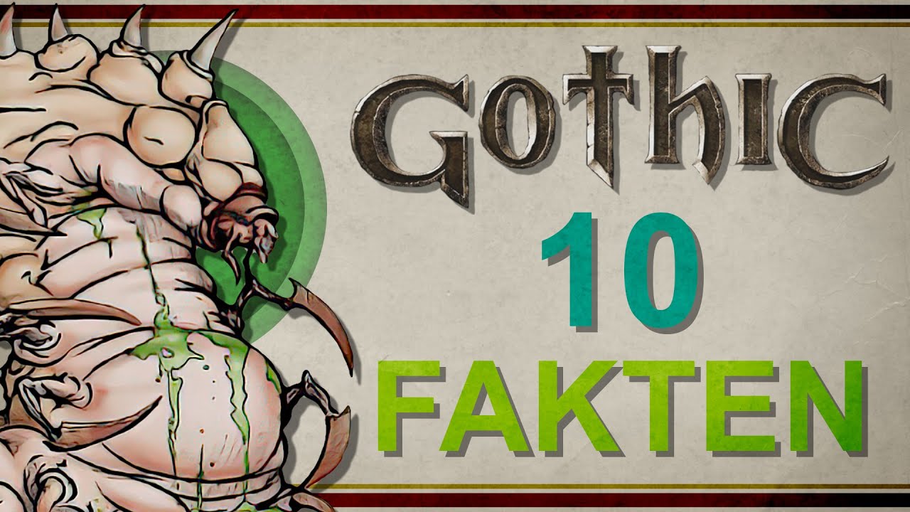 Gothic  - 10 KRASSE FAKTEN