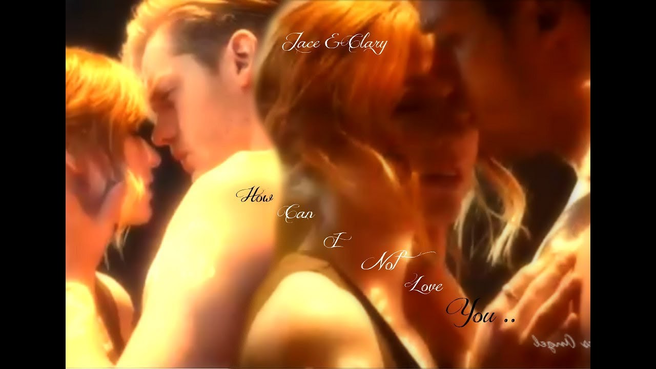Clary & Jace ~ How Can I Not Love You