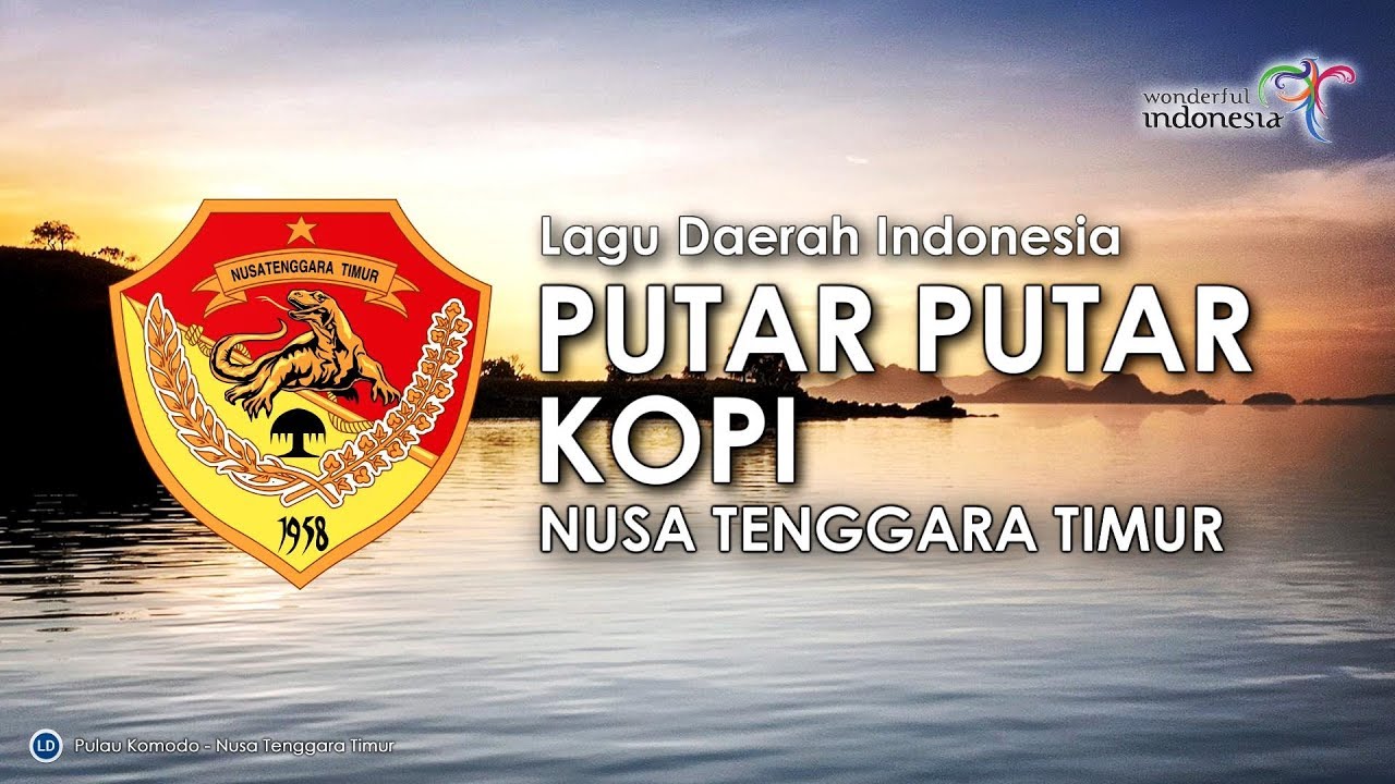 Putar Putar Kopi - Lagu Daerah NTT (dengan Lirik)