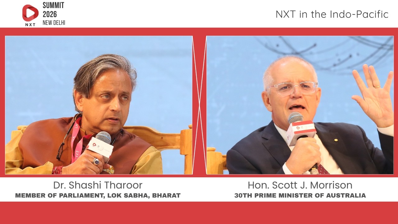 Hon. Scott J. Morrison & Dr. Shashi Tharoor: The Future of the Indo-Pacific | NXT Conclave 2026