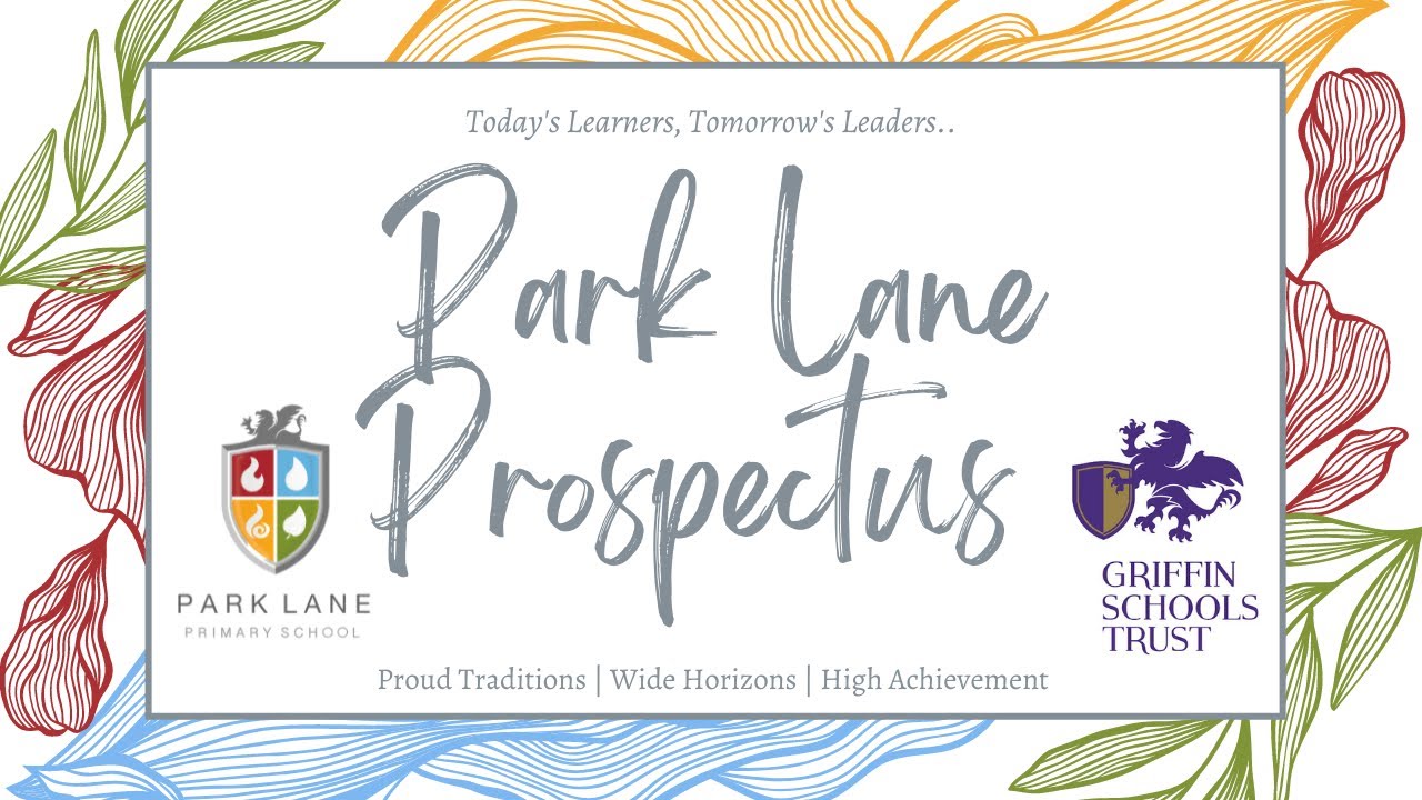 Park Lane Primary School and Nursery Prospectus