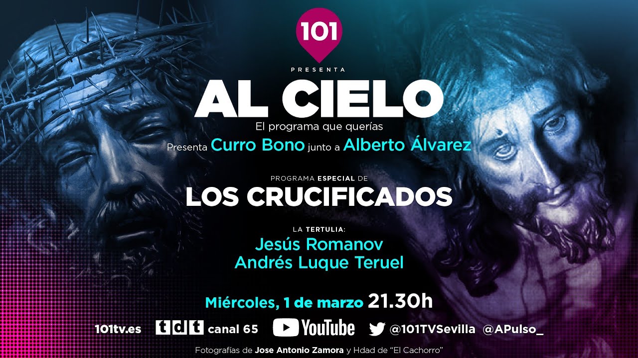 🔴 AL CIELO #13 - 1 marzo | Programa especial sobre el Crucificado, con Jesús Romanov y Andrés Luque
