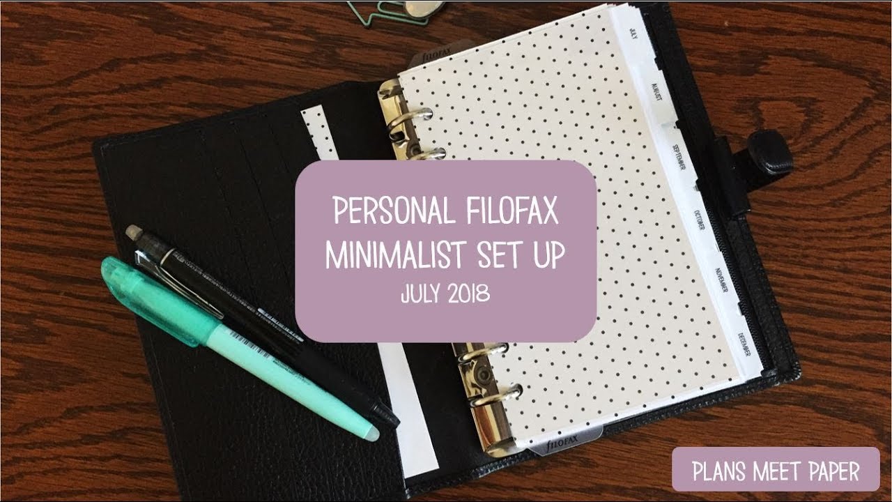 Minimalist Planner Set Up | Filofax Finsbury Personal | July 2018