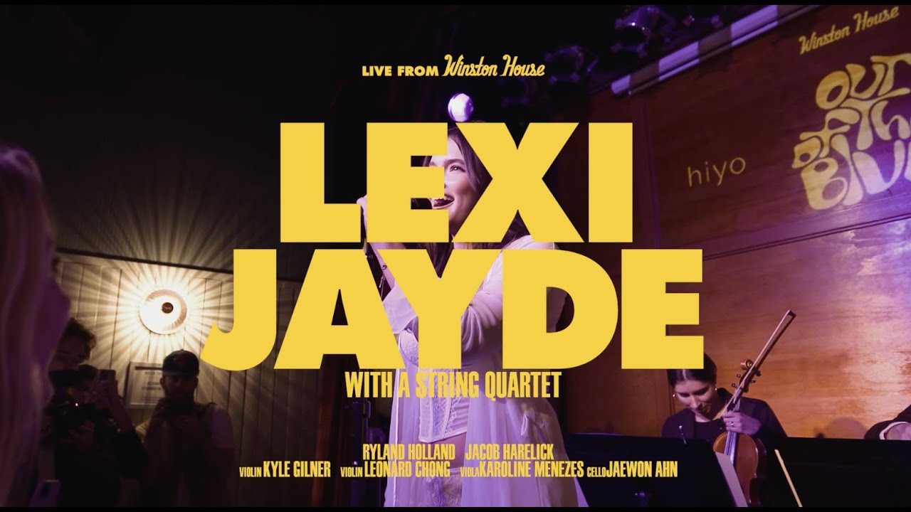 Lexi Jayde - String Quartet Performance (Live from Winston House)