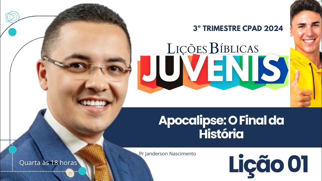 Lição 1 Apocalipse o Final da História - JUVENIS CPAD