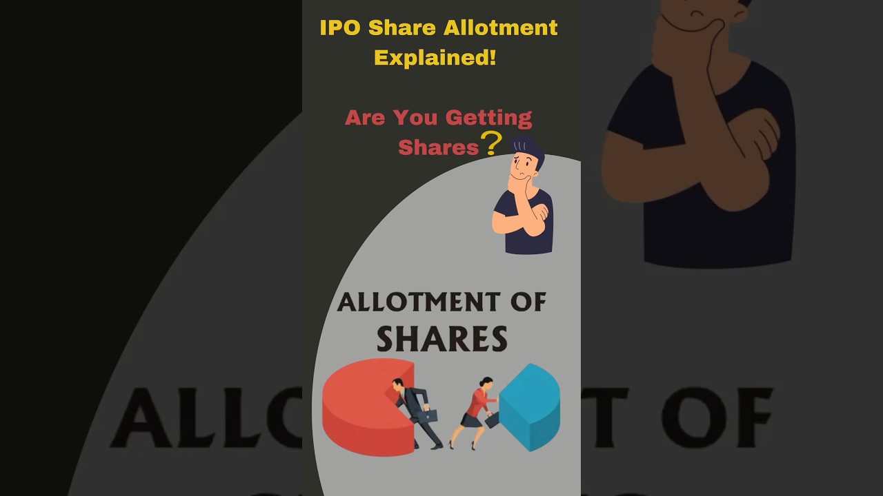IPO Share Allotment Explained: How Shares Are Distributed & How to Increase Your Chances!