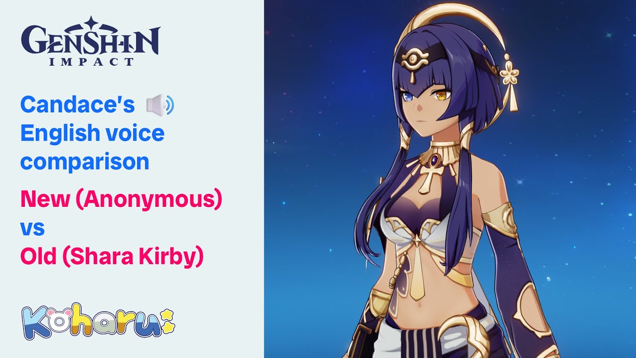 Genshin Impact - Candace's English VA comparison: Anonymous (new) vs Shara Kirby (old)