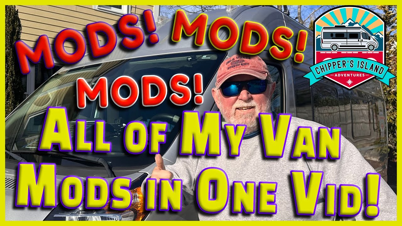 Mods! Mods! Mods! All of My Van Mods in One Vid!