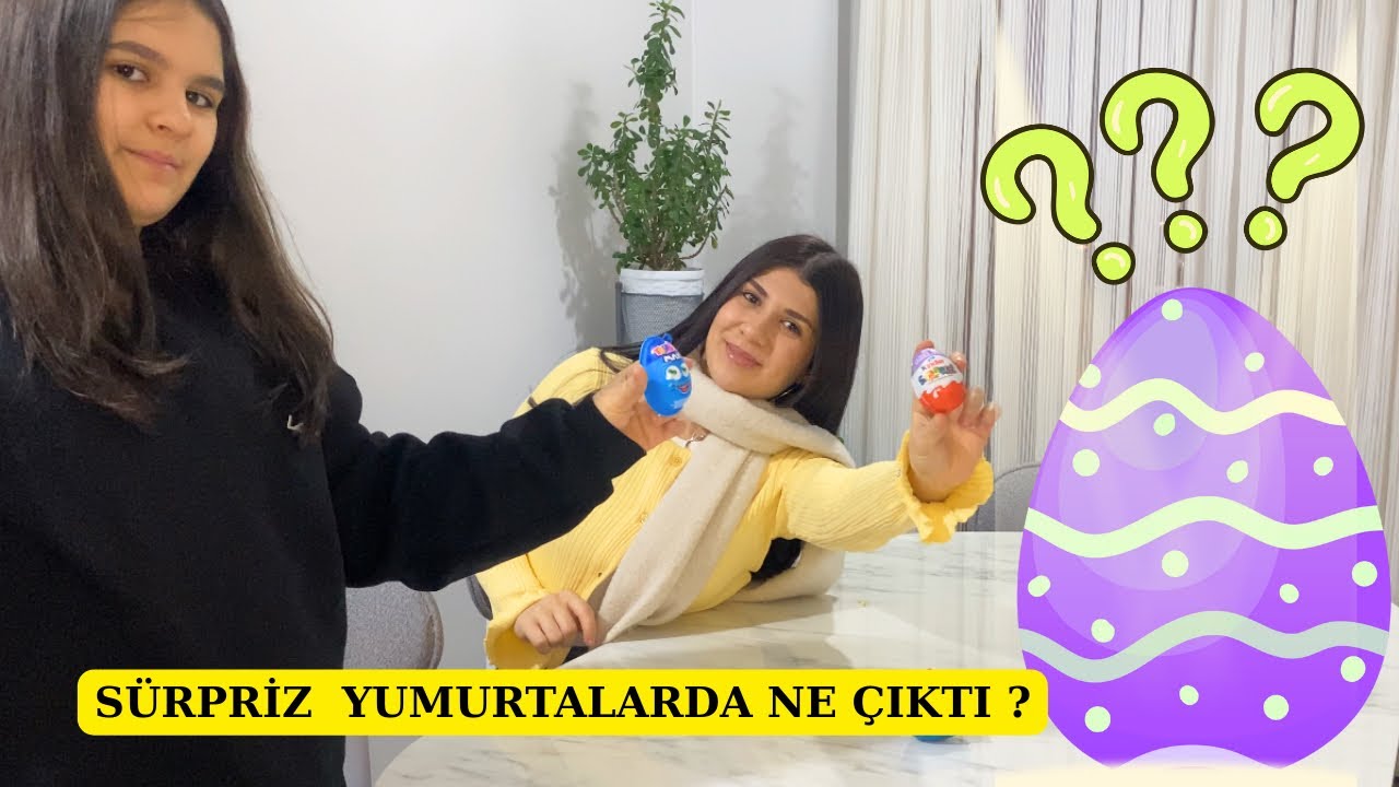 SÜRPRİZ YUMURTA AÇIYORUZ!! BEKLEMEDİĞİM BİR OYUNCAK ÇIKTI !