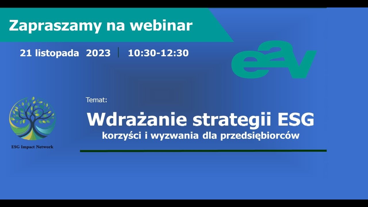 Wdrażanie strategii ESG - korzyści i wyzwania dla przedsiębiorców