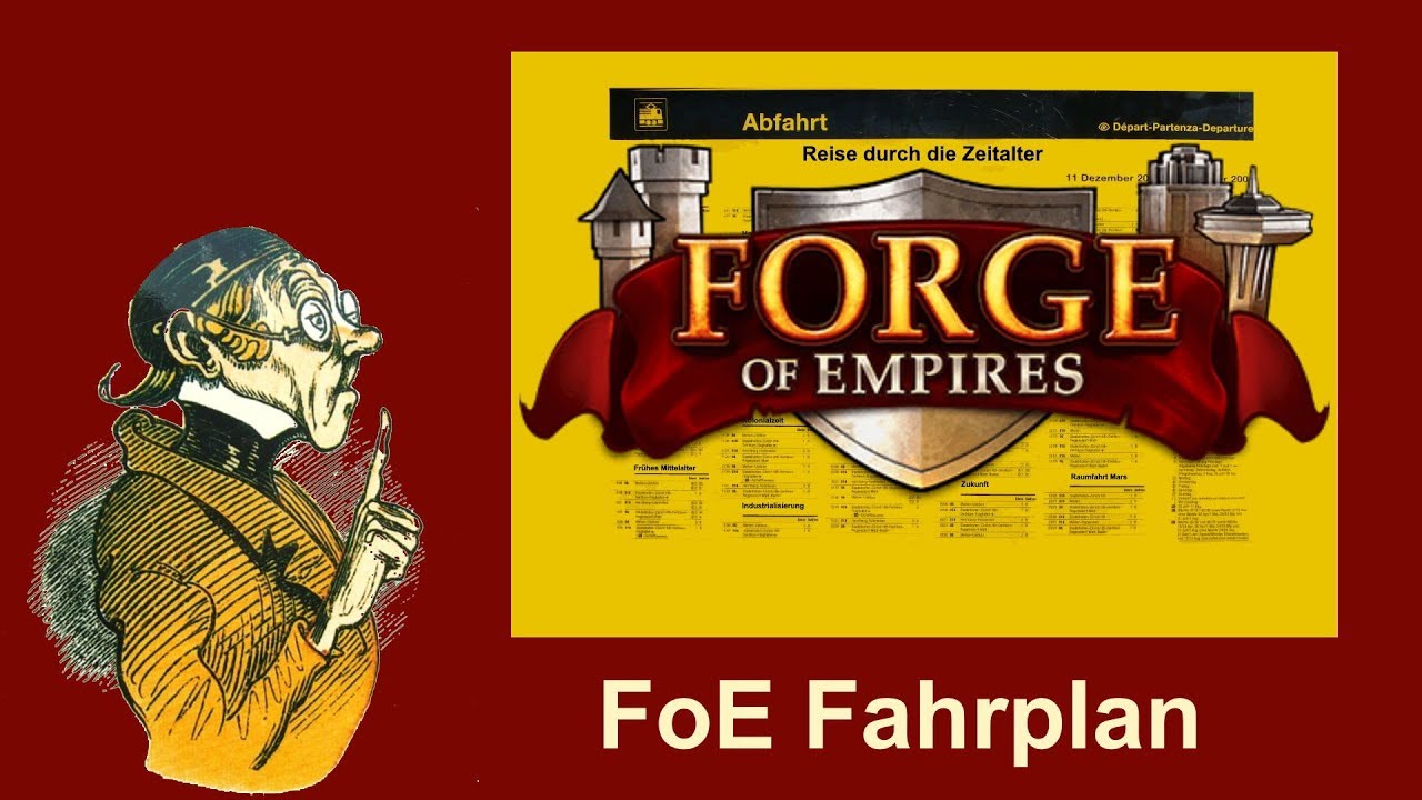 FoETipps: Genereller Fahrplan für Forge of Empires (deutsch)