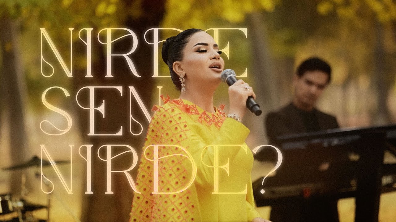 Jahan Bagşy - Nirde Sen, Nirde? (Live Performance)