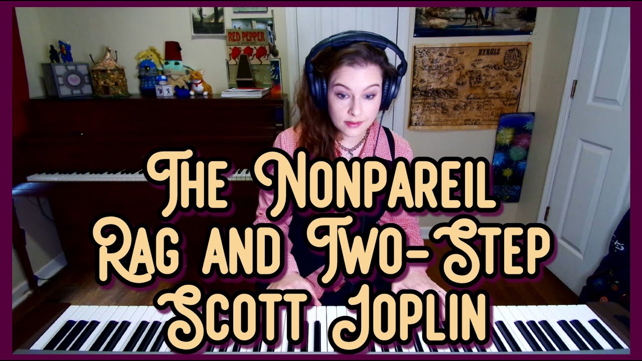 The Nonpareil | Scott Joplin Rag and Two-Step 