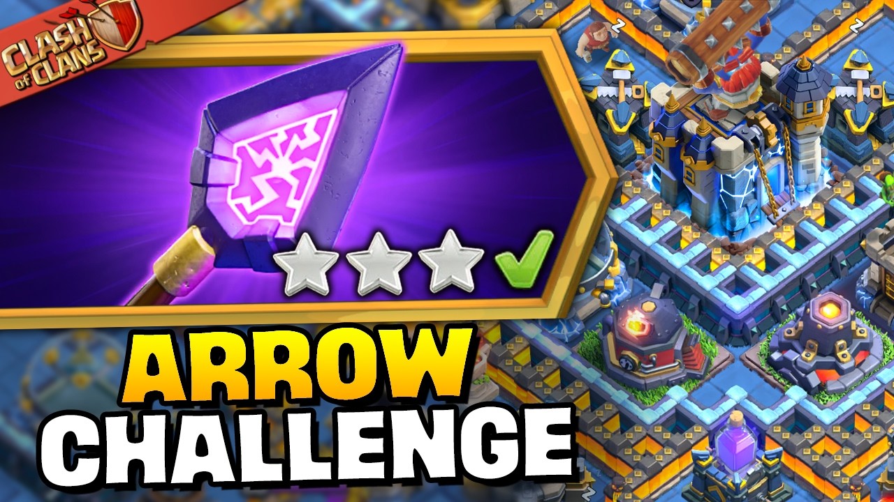 Easily 3 Star Arrow Anarchy Challenge (Clash of Clans)