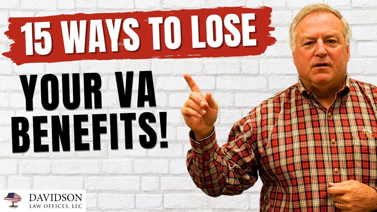 Don't Lose Your VA Benefits Like This!