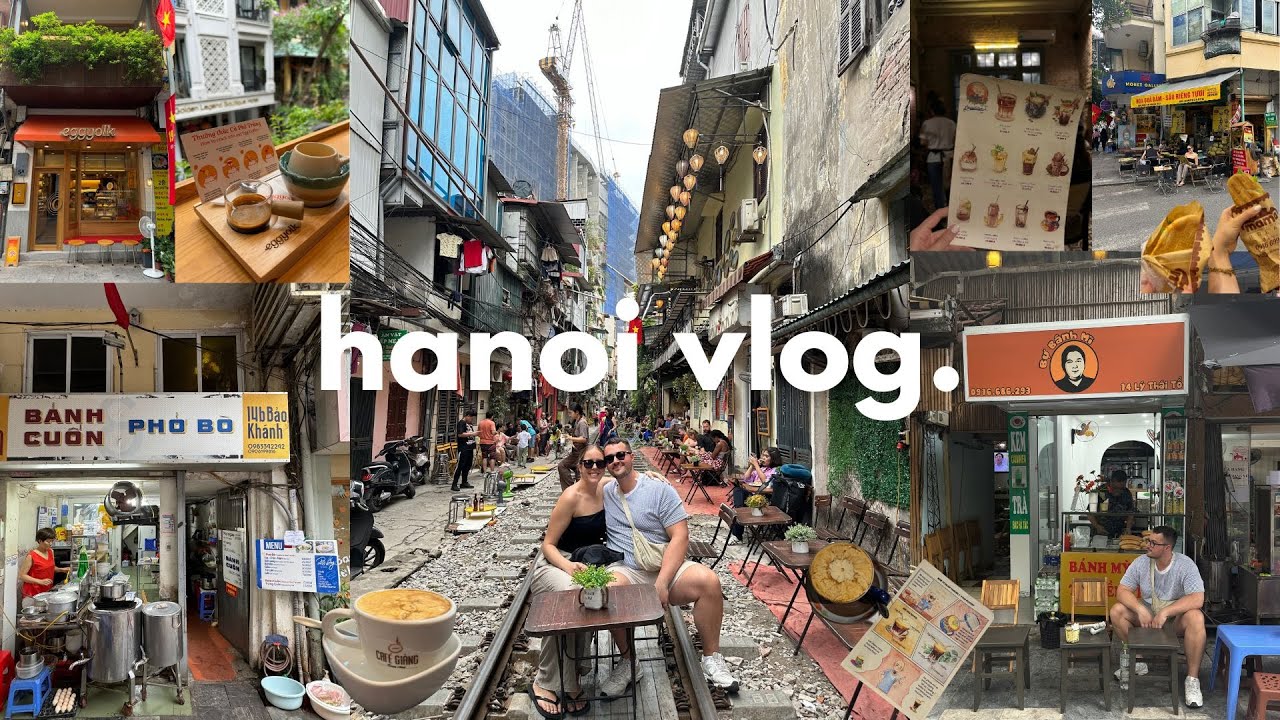 vietnam vlog | hanoi entdecken 🇻🇳, egg coffee, banh mi,  train street, streetfood, water puppet show