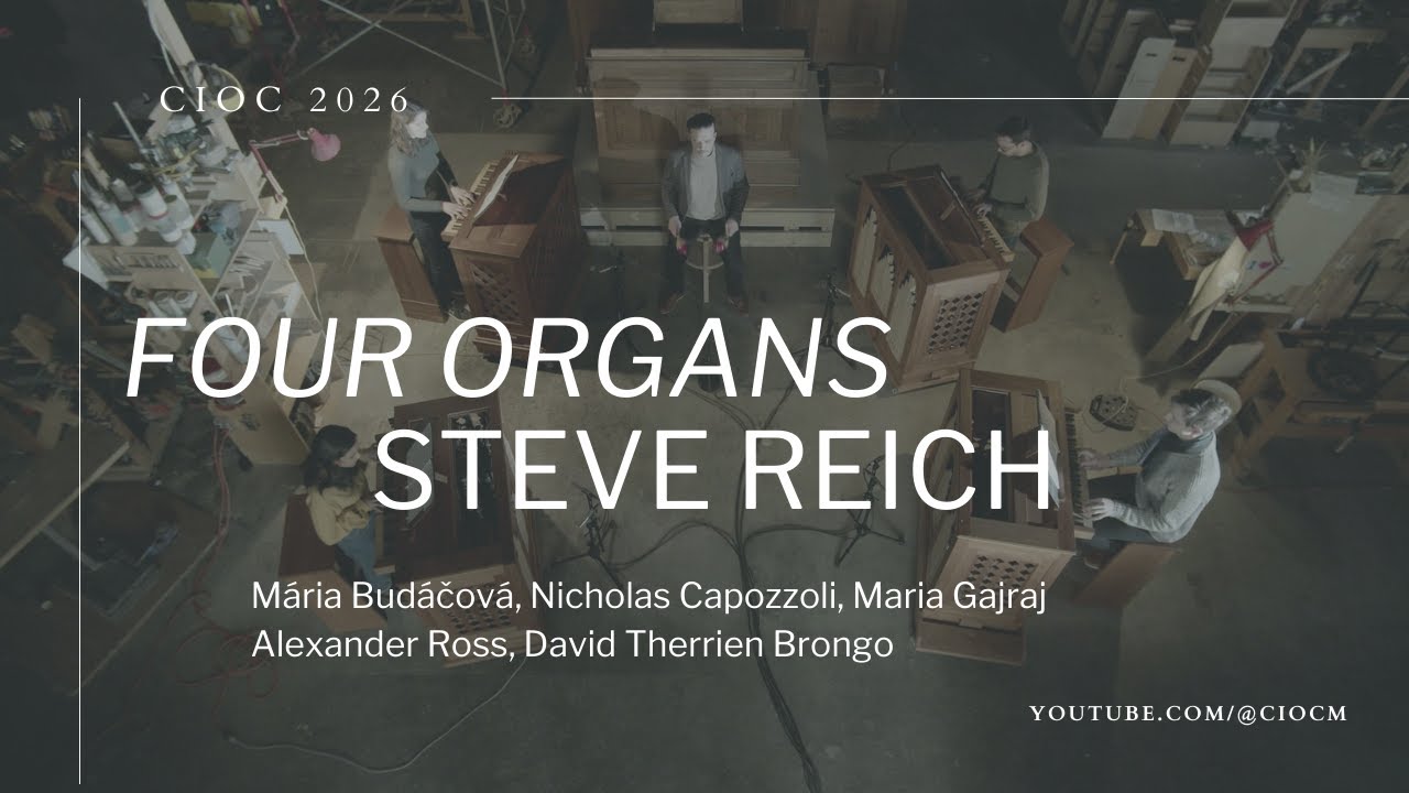 Four Organs – Steve Reich (1970) – Juget-Sinclair workshop Montréal (CIOC)