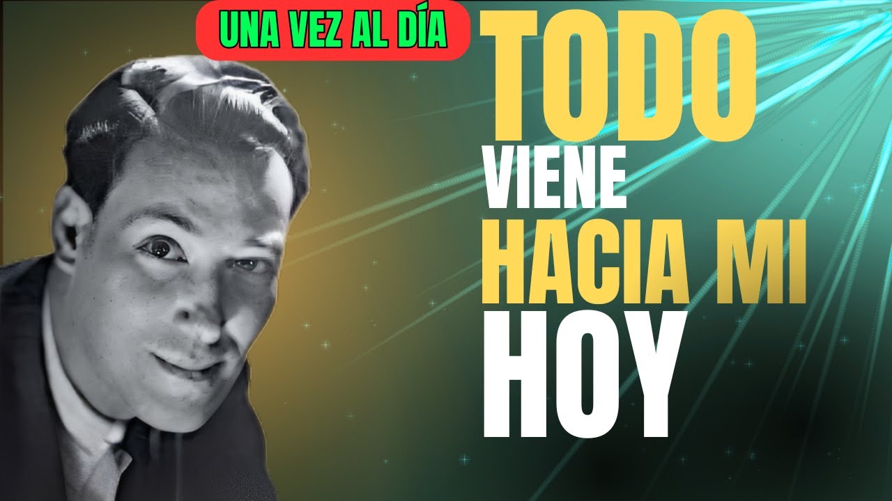 Escucha Esto Cada Mañana | Neville Goddard | Abundancia, Riqueza y Éxito Están Llegando