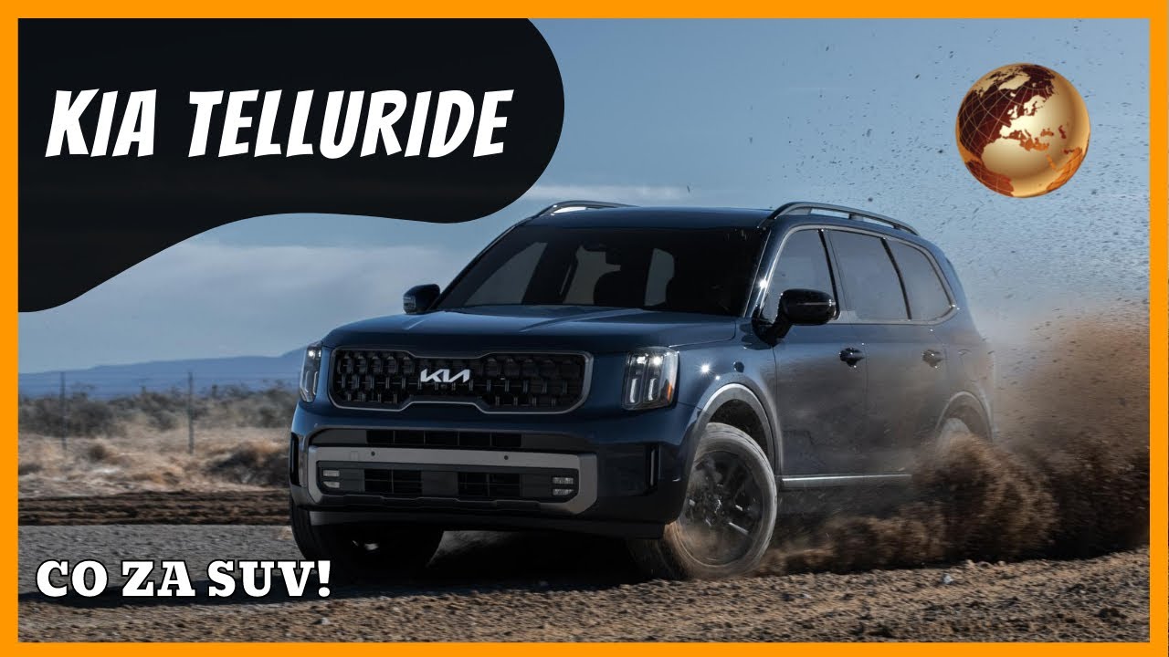KIA TELLURIDE - PREZENTACJA PL 4K | Globtroter #1 | Cartografia