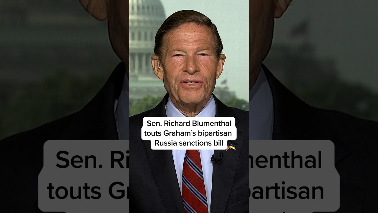 Sen. Richard Blumenthal touts Graham&rsquo;s bipartisan Russia sanctions bill