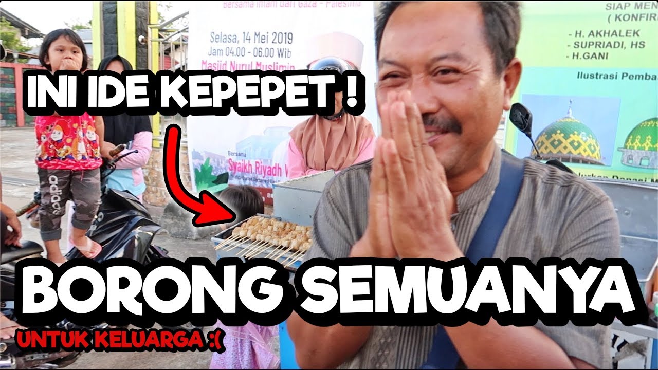 BORONG SEMUA !! BUAT SI BAPAK YANG TERPAKSA BERJUALAN #614