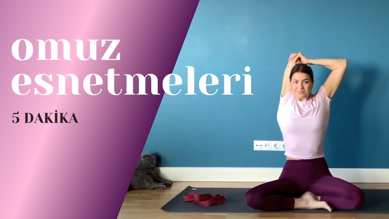 Omuz esnetmeleri | 5 dakika | oturarak yapabileceğiniz omuz esnetici hareketler