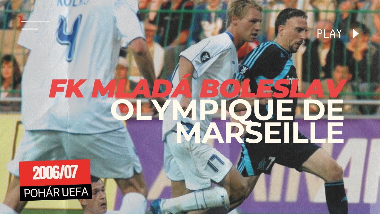Mladá Boleslav - Olympique Marseille 4:2 | Pohár UEFA 2006-07 | Celý zápas - 28.9.2006