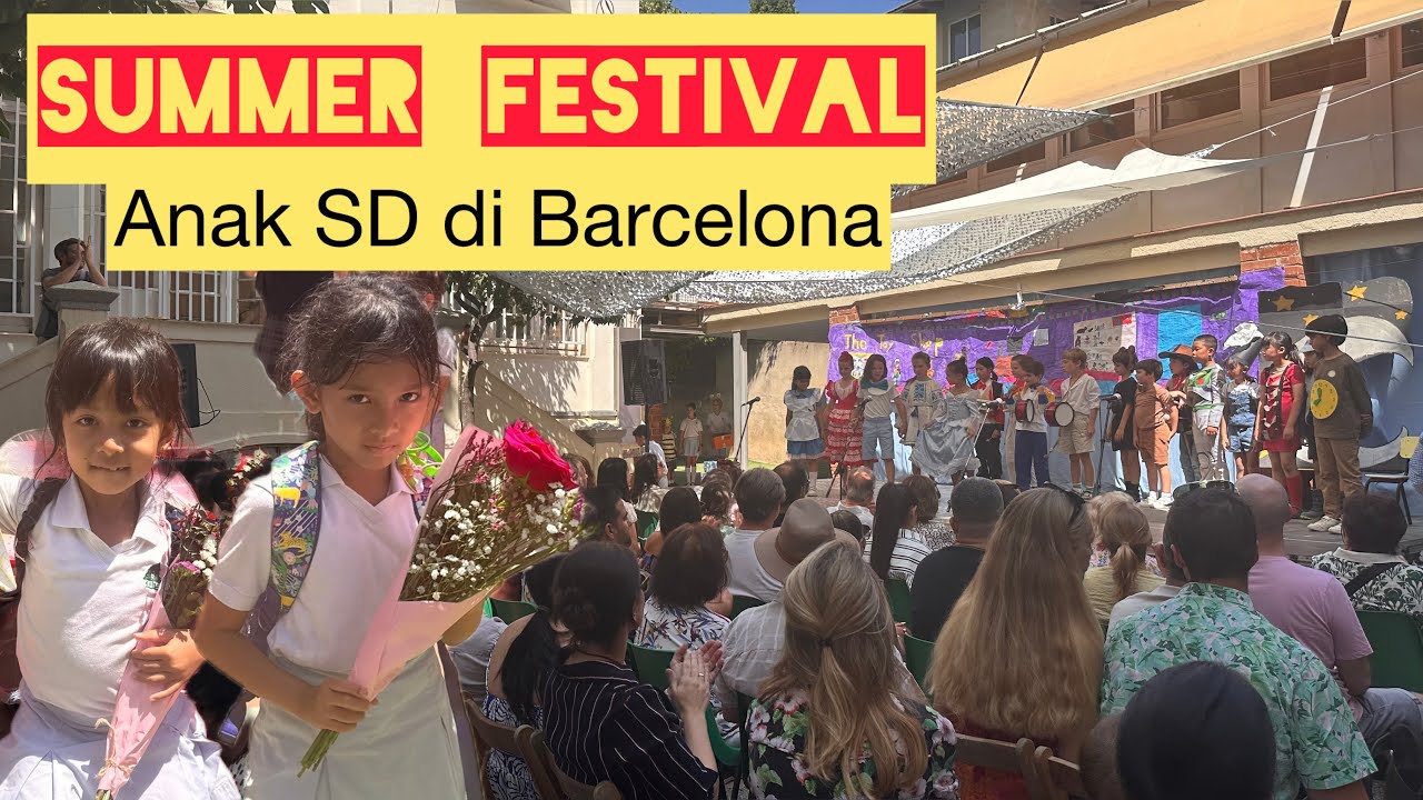 Summer Festival Murid SD di Barcelona 🎉 Kay Qia anak indonesia Ikut Tampil! Festival musim panas