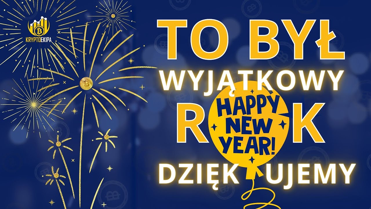 KRYPTOEKIPA - Podsumowanie roku 2022 na rynku KRYPTOWALUT. PODZIĘKOWANIA!