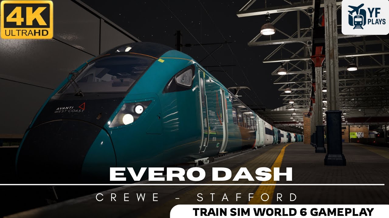 Train Sim World 6 | Evero Dash | Class 805 | Crewe - Stafford (No Commentary)