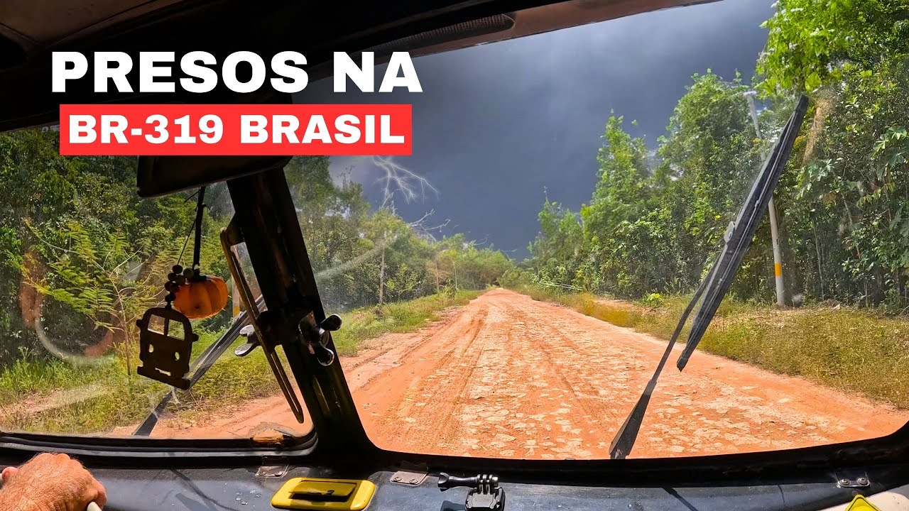 Presos na BR-319: A chuva transformou nossos planos