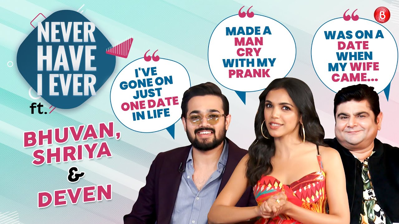 Bhuvan Bam, Shriya Pilgaonkar, Deven Bhojani's HILARIOUS Never Have I Ever | Taaza Khabar