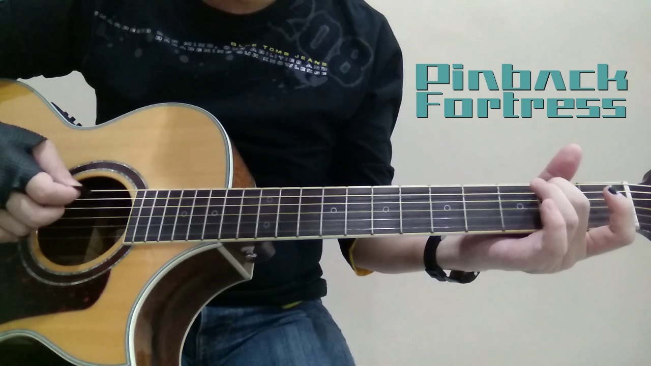 Pinback - Fortress (Acoustic Cover)