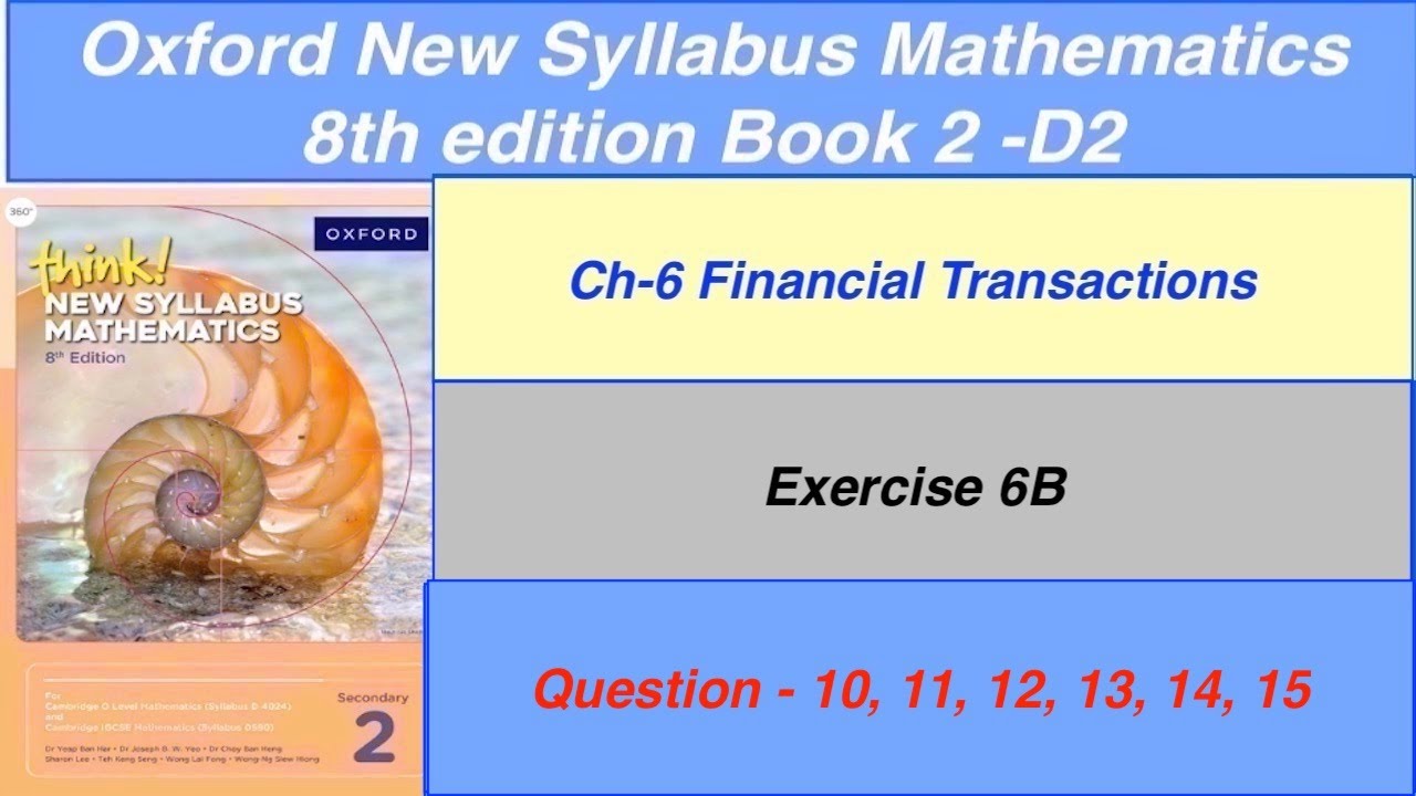 Exercise 6B Question-10,11,12,13,14,15 Oxford New Syllabus Mathematics 8th edition Book 2 | EX-6B D2