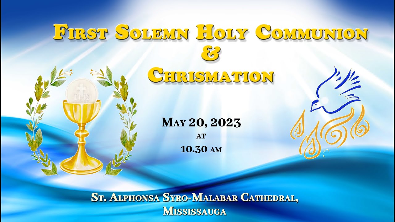 First Solemn Holy Communion & Chrismation @ 10.30 am - 20/05/2023