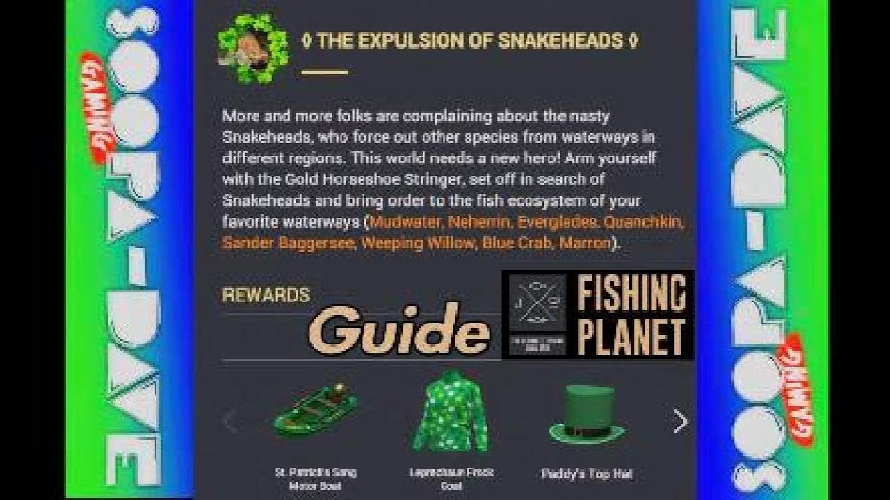 Fishing Planet - Expulsion Of Snakeheads Mission St.Patrick's Day Event