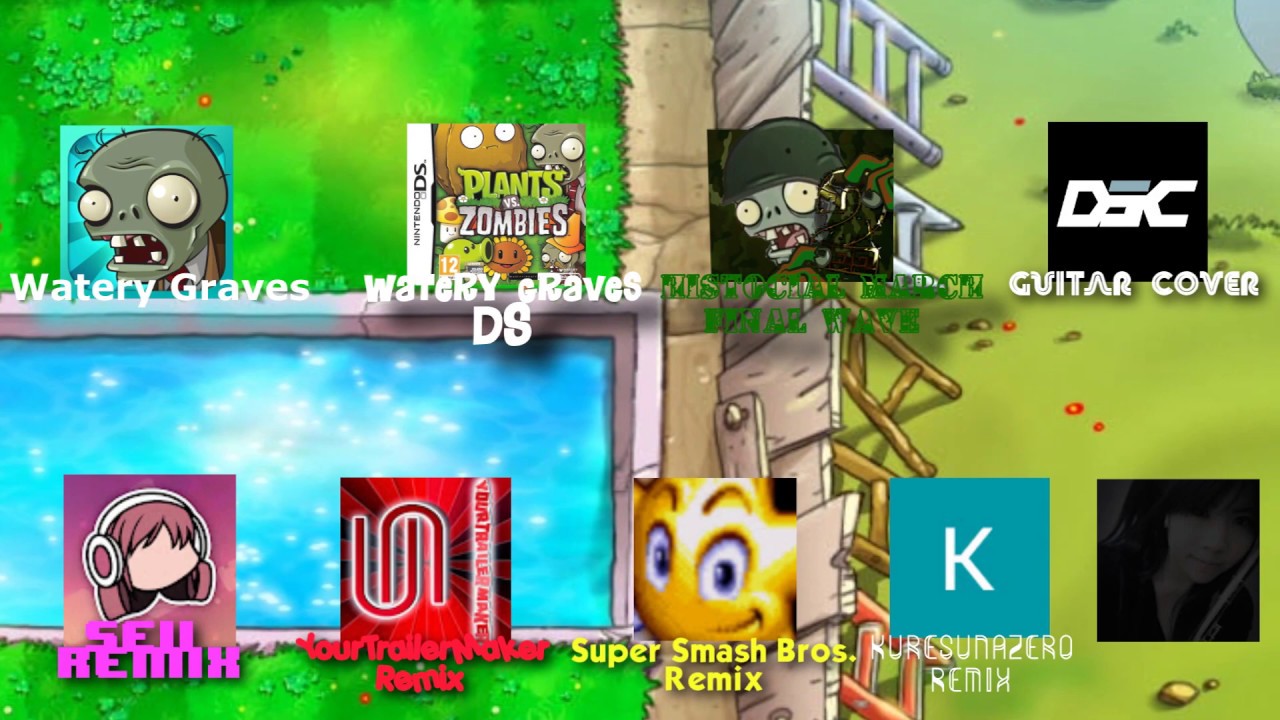 PvZ Watery Graves Mix