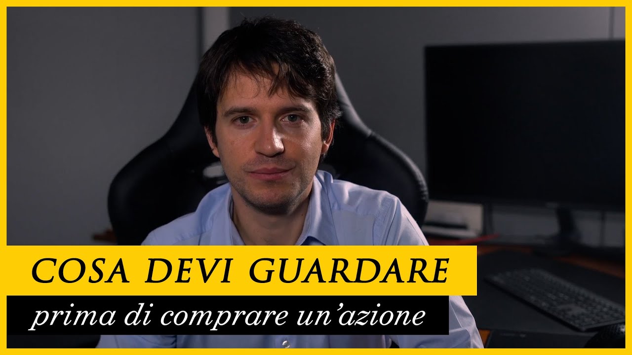 GUARDA QUESTO prima di COMPRARE un'AZIONE