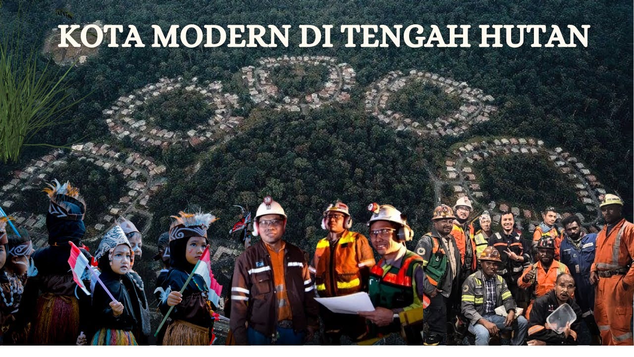 KOTA MODERN PERTAMA TERNYATA ADA DI PAPUA? INILAH KUALA KENCANA!